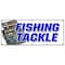 Signmission FISHING TACKLE BANNER SIGN fish rods reels rentals sale hooks boats B-120 Fishing Tackle - alternate 1